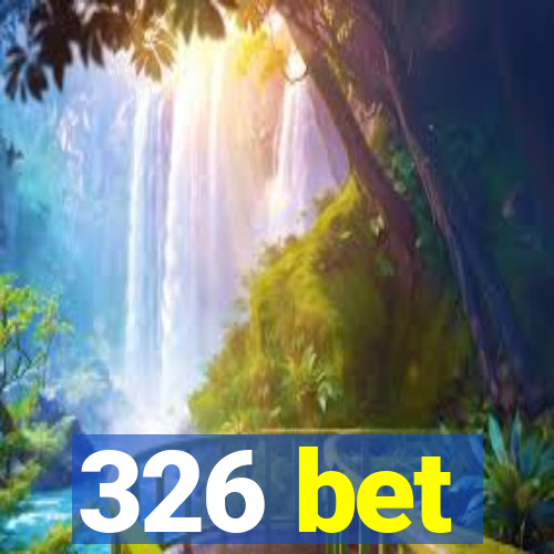 326 bet